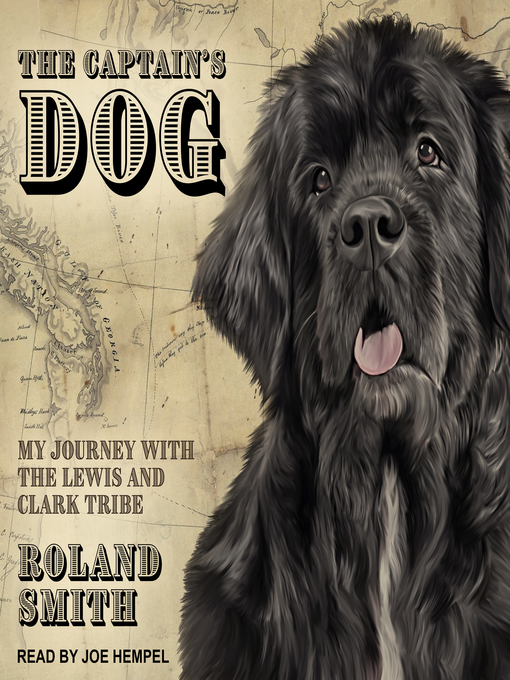 Title details for The Captain's Dog by Roland Smith - Available